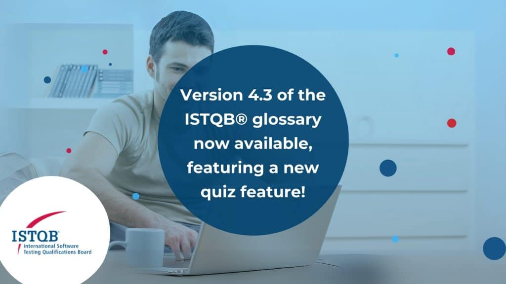 The ISTQB® Glossary App Goes Gamification! 3 The ISTQB® Glossary App Goes Gamification
