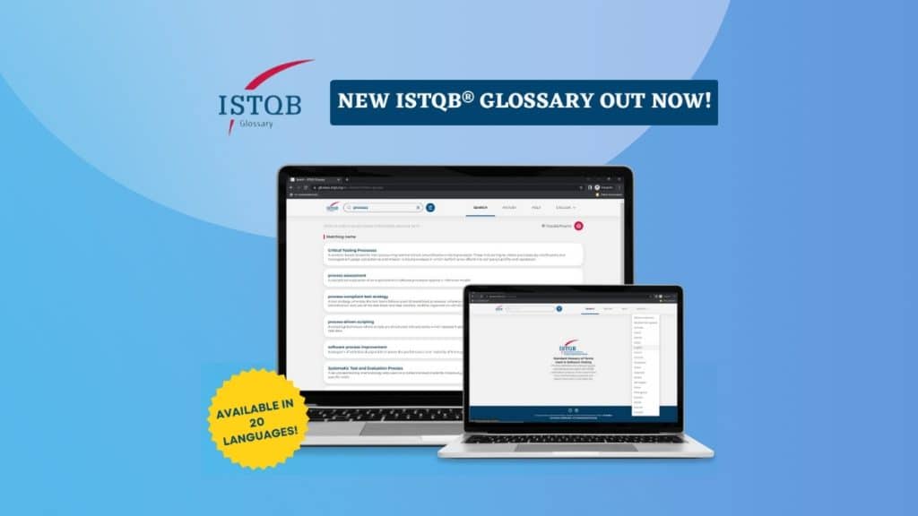 The new ISTQB® Glossary App has officially been launched